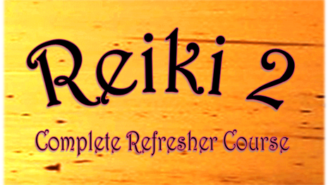 Reiki 2 complete refresher video course