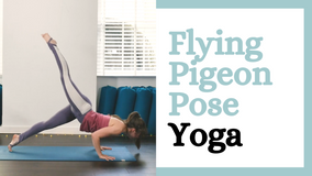 Intermediate Flying Pigeon Pose Yoga