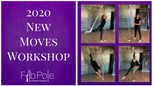 2020 New Moves Workshop
