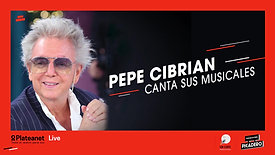 Pepe Cibrián - Canta sus musicales