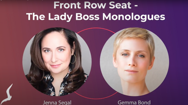 EPISODE 2: Front Row Seat - The Lady Boss Monologues