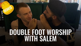 Double Foot Worship with Salem