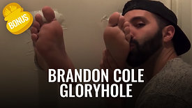 Brandon Cole Gloryhole