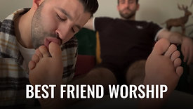Best Friend Worshiped