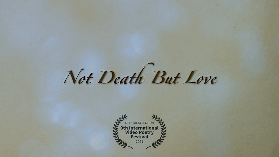 Not Death But Love