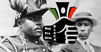 Marcus Garvey says support black, buy black