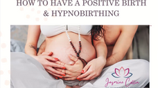Positive Birth with Hypnobirthing