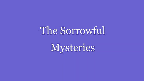 Rosary-Sorrowful Mysteries