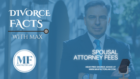 Spousal Attorney Fees During Divorce