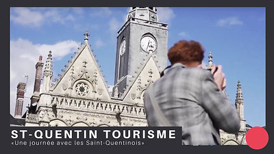 TOURISME | Saint-Quentin Tourisme : Une journée avec les Saint-Quentinois