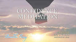 Confidence Meditation 5 Min