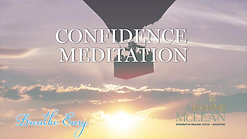 Confidence Meditation 30 Min
