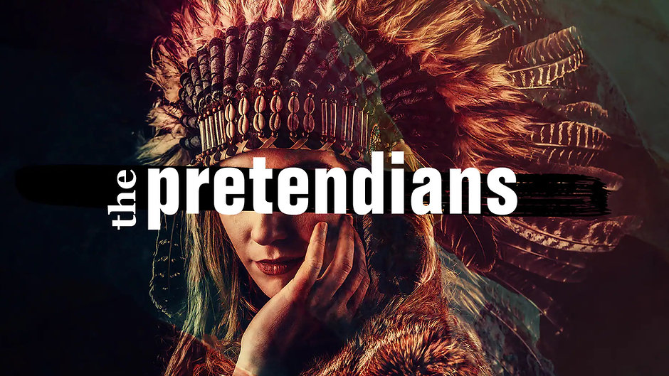 The Pretendians