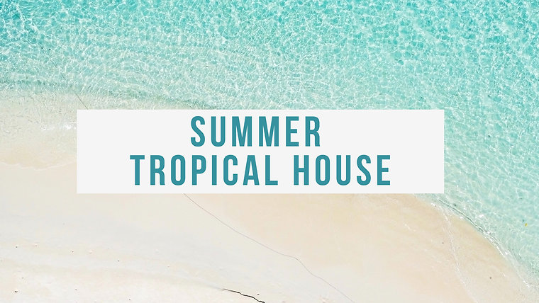Compositeur Arrangeur Summer Tropical house