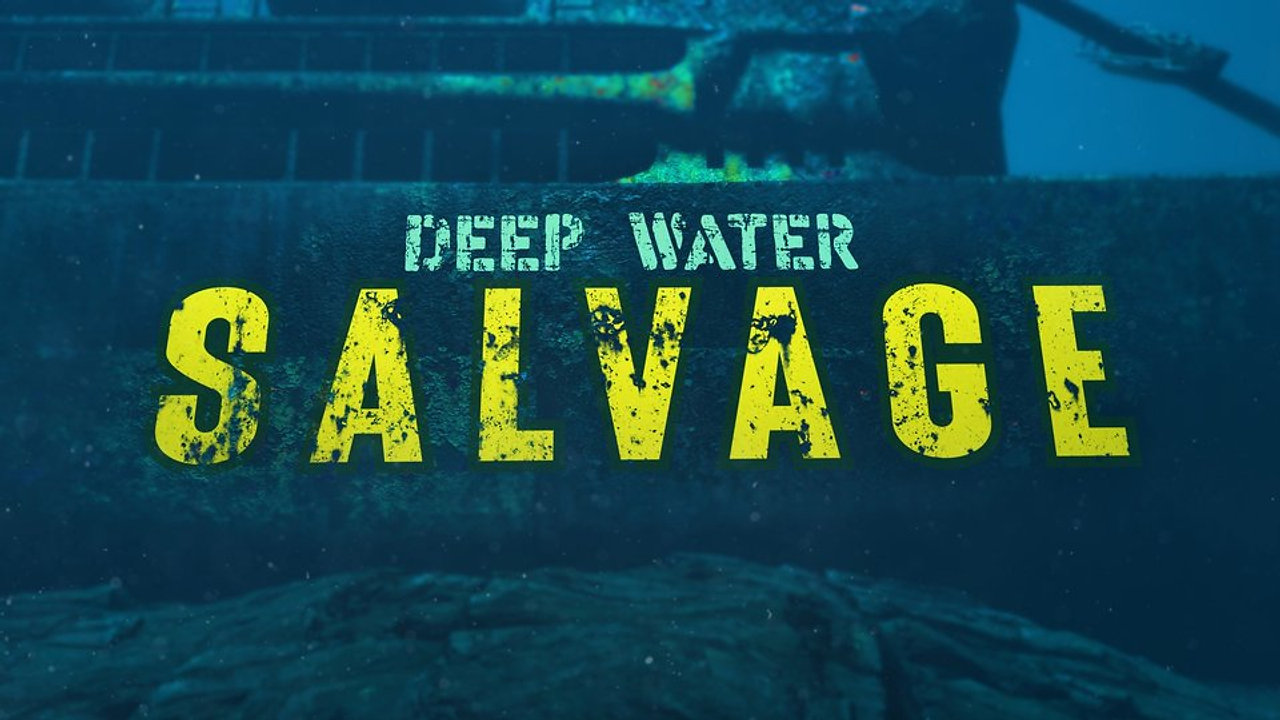 Deep Water Salvage 2