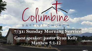 7/31: Guest speaker pastor Ryan Kelly