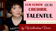 Cum scriem credibil: Talentul (3/3) | Patreon Trailer