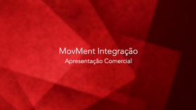 02 - Integração - Apresentação Comercial MovMent