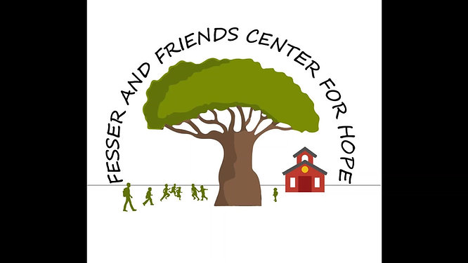 Fesser and Friends Centre For Hope - Welcome Video