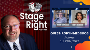 Stage Right with guest Robyn Medeiros 27 Jul 2022
