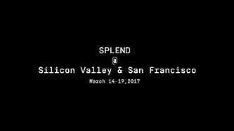 SPLEND Silicon Valley Inspiration Tour