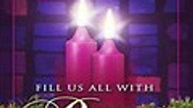 120422 Worship Service - 2nd Sunday in Advent