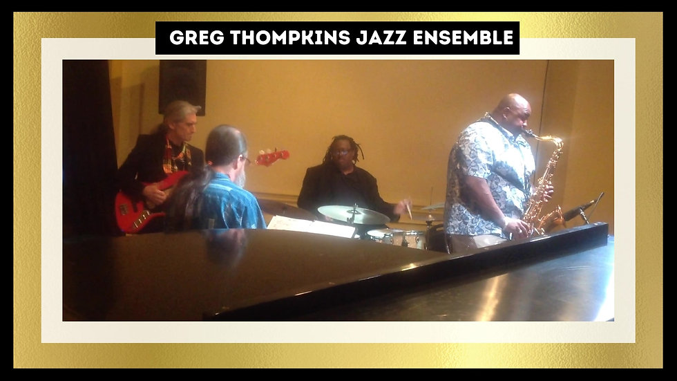 Greg Thompkins Jazz Ensemble