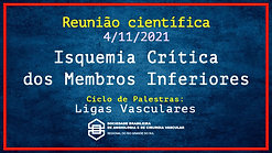 Isquemia Crítica dos Membros Inferiores - Ligas Vasculares - 041121
