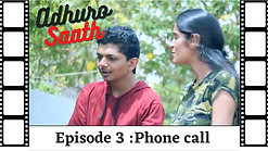 Adhuro Sath _ Episode-03 _ Phone Call _ Gujju Web Series by Twilight Motion Films