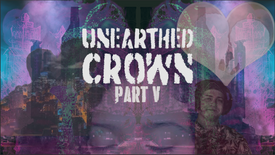 Unearthed Crown Ep. 5: Birds of an Iron Feather