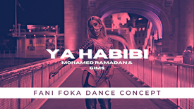 MR1 & GIMS - Ya Habibi | Fani Foka Dance Concept