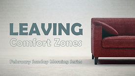 Leaving Comfort Zones - Paul