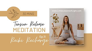 Tension Release Meditation with Faye. Episode 11. Little Lessons Of Light