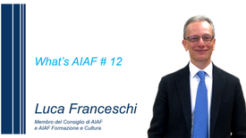 WHAT'S AIAF - #12 - Luca  Franceschi
