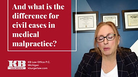 What if you are bitten by a dog? What is the difference between civil cases in medical malpractice?