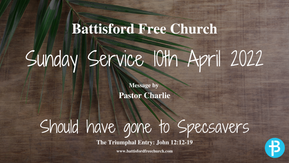 Sunday Service 10th April 2022
