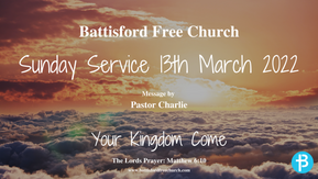 Sunday Service 13th March 2022