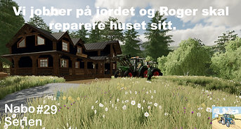 Let's Play Farming Simulator 2022 Norsk Nabo Serien Episode 29