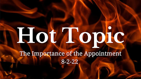 The Importance of the Appointment