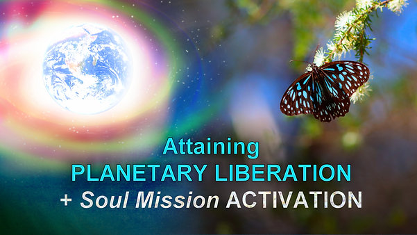 Attaining Planetary Liberation Presentation