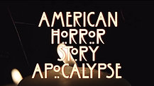 American Horror Story: Apocalypse (FX)