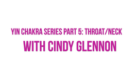 Yin Chakra Series Part 5: Throat & Neck [Yin] [20 Minutes]