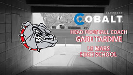 Real Talk from Real Coaches: Gabe Tardive, HFC, Le Mars High School