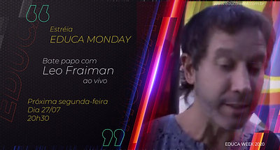 EDUCA MONDAY Leo Fraiman