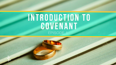 Introduction to Covenant (Episode 1)