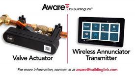 Aware by Buildinglink: Valve Actuator & Wireless Annuciator