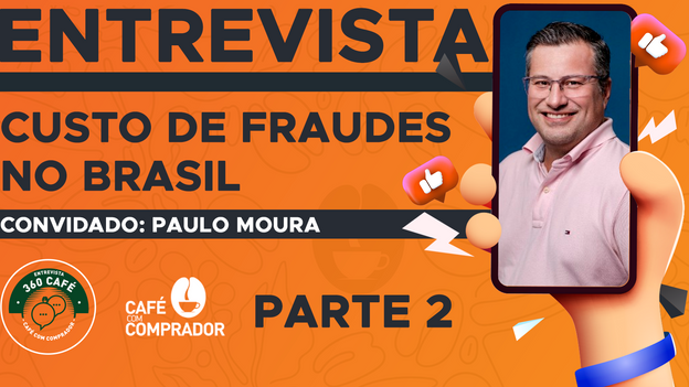 Custo de Fraudes no Brasil - Parte 2