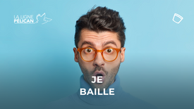 Je baille