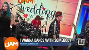 The JAM Wedding Week - "Dance With Somebody"