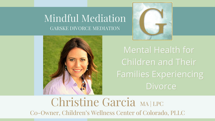 Mental Health for Children and Their Families Experiencing Divorce